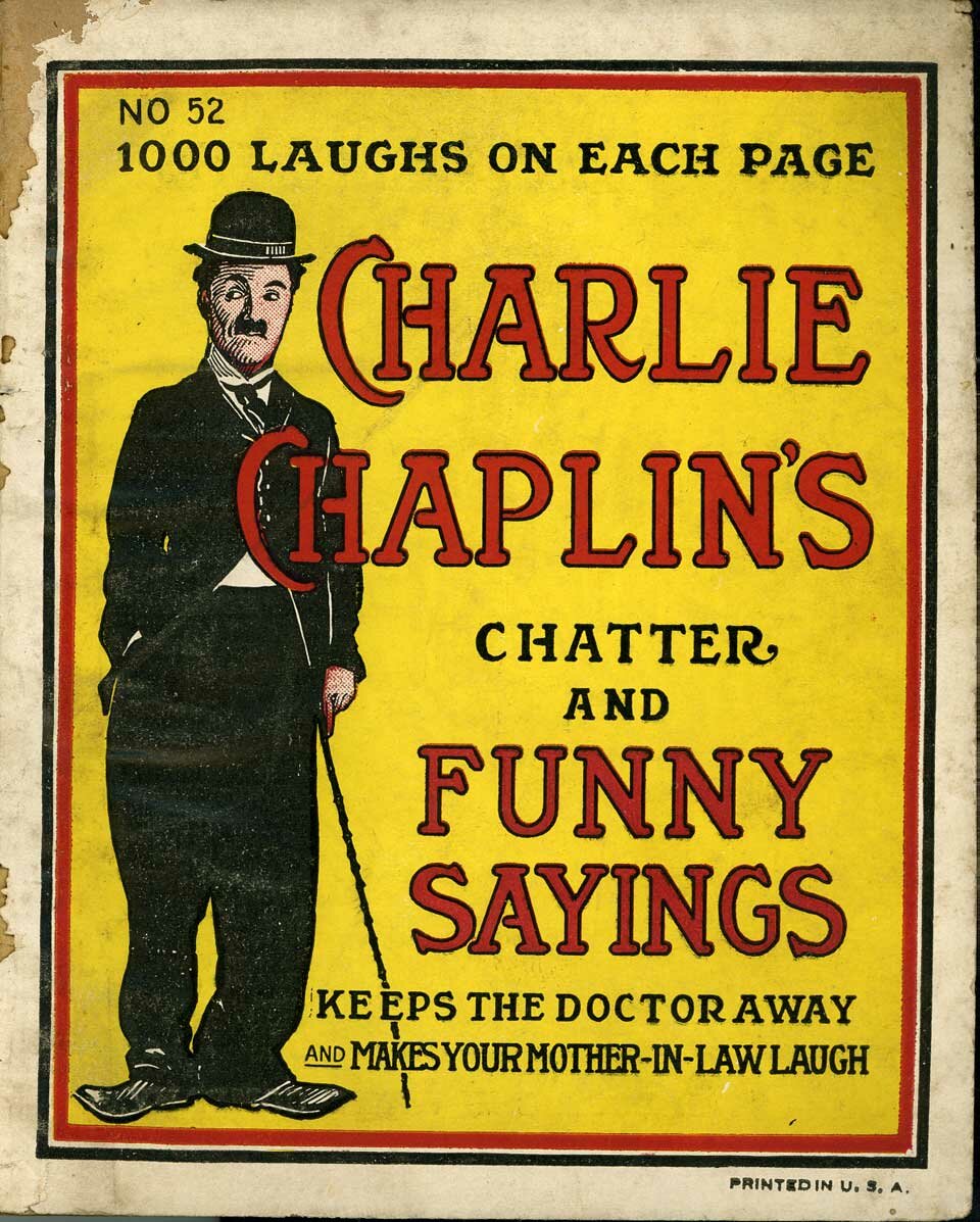 Charlie Chaplin’s Chatter and Funny Sayings 1916